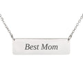 The Best Mom Necklace — engraved